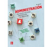 ADMINISTRACION. UNA PERSPECTIVA GLOBAL BUNDLE