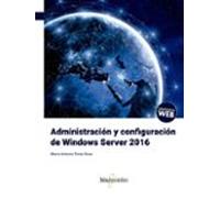Administracion Y Configuracion De Windows Server 2016