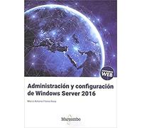 Administracion Y Configuracion De Windows Server 2016