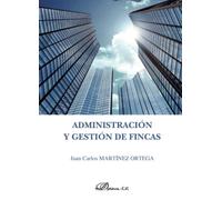 Administración y gestión de fincas (SIN COLECCION)
