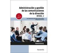 ADMINISTRACION Y GESTION DE LAS COMUNICACIONES DE LA DIRECCI