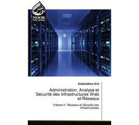 Administration, Analyse et Sécurité des Infrastructures Web et Réseaux