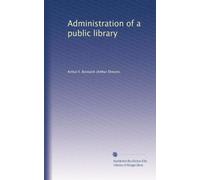 Administration of a public library