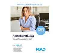 Administratiu/iva de l'Institut Català de la Salut (ICS). Temari transversal i test