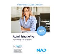 Administratiu/iva de l'Institut Català de la Salut (ICS). Test del temari específic