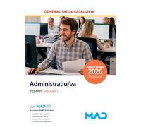 Administratiu/va de la Generalitat de Catalunya. Temari volum 1