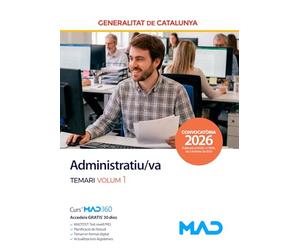 Administratiu/va de la Generalitat de Catalunya. Temari volum 1