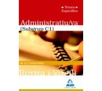 Administratiu/va (subgrup C1) De La Universitat Rovira I Virgili. Temes Especifics