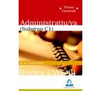 Administratiu/va (subgrup C1) De La Universitat Rovira I Virgili. Temes Generals