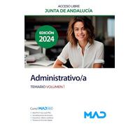 Administrativo/a de la Junta de Andalucía (Acceso Libre). Temario Volumen 1