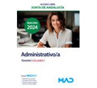 Administrativo/a de la Junta de Andalucía (Acceso Libre). Temario Volumen 1