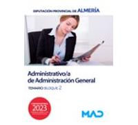 Administrativo/a De Administracion General. Temario Bloque Ii
