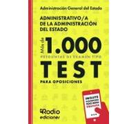 Administrativo/a de la Administración del Estado. Más de 1.000 preguntas de examen tipo test para oposiciones