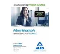 Administrativo/a Del Ayuntamiento De Vitoria-Gasteiz. Temario Específico Volumen 2