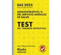 Administrativo a del Servicio Andaluz de Salud. SAS 2025. Test del Temario Específico