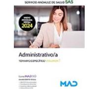 Administrativo/a Del Servicio Andaluz De Salud (sas). Temario Específi
