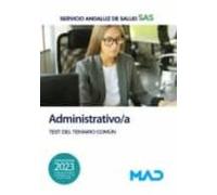 Administrativo/a Del Servicio Andaluz De Salud. Test Del Temario Común