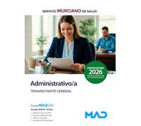 Administrativo/a del Servicio Murciano de Salud. Temario parte general