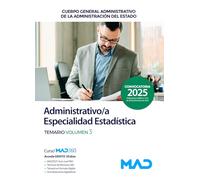 ADMINISTRATIVO;A ESPECIALIDAD ESTADISTICA ADMINISTRACION GENERAL DEL ESTADO. TEM
