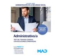 Administrativo/a Seguridad Social (acceso Libre). Test Del Temario Gen