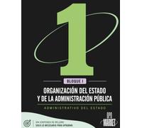 Administrativo del Estado. Bloque I: Organización del Estado y de la Administración Pública: Temario resumido y actualizado por dos funcionarios para ... Oposiciones Administrativo del Estado)