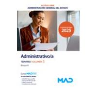 Administrativo Del Estado. Temario Volumen 5 Bloque Vi