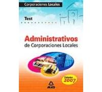 Administrativos De Corporaciones Locales. Test