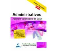 administrativos de la agencia valenciana de salud. test de la par te e