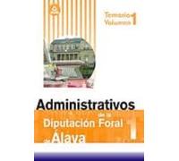 Administrativos De La Diputacion Foral De Alava Temario Volumen 1