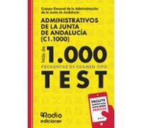Administrativos De La Junta De Andalucía (c1.1000). Más De Mil Pr Egun