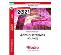 Administrativos de la Junta de Andalucía (C1.1000). Temario volumen 1.