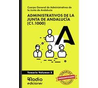 Administrativos de la Junta de Andalucía (C1.1000). Temario. Volumen 2 (OPOSICIONES)