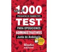 Administrativos De La Junta De Andalucia. Mas De 1.000 Preguntas De Ex
