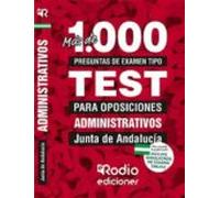 Administrativos De La Junta De Andalucía. Más De 1.000 Preguntas De Ex