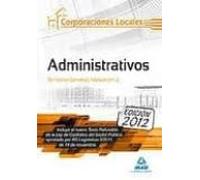 Administrativos De Las Corporaciones Locales. Temario General. Vo Lume