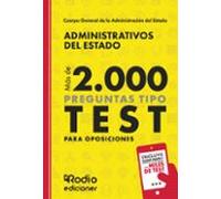 Administrativos Del Estado. Más De 2.000 Preguntas Tipo Test Para Oposiciones