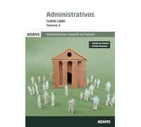 ADMINISTRATIVOS TEMARIO 3. TURNO LIBRE (OPOSICIONES)