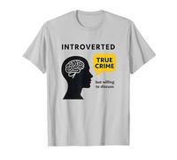 Admirador introvertido del Crimen Verdadero dispuesto a discutir Camiseta gráfica Camiseta, Hombre, Plata, 3XL