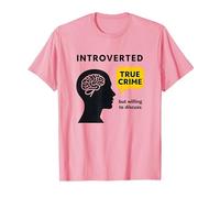 Admirador introvertido del Crimen Verdadero dispuesto a discutir Camiseta gráfica Camiseta, Hombre, Rosado, 3XL