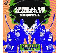 Admiral Sir Cloudesl - Isobelle/Break Up [Vinilo]