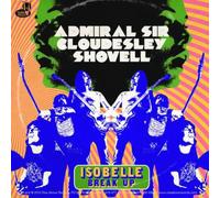 Admiral Sir Cloudesley Shovell Isobelle/Break Up (Vinyl) (Importación USA)