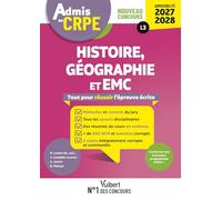Admis au CRPE 2027-2028 - Histoire Géographie EMC : Epreuve écrite d’admissibilité L3: Toutes les clés de la réussite