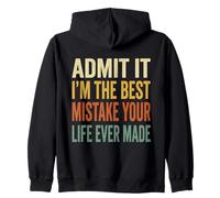 Admit It Im The Best Mistake Funny Retro Parejas Cita Sudadera con Capucha