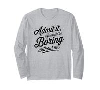 Admítelo, la Vida sería aburrida sin mí Dicho Divertido Manga Larga