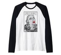 Admítelo La Vida sería aburrida sin mí Funny Pop Art Girl Camiseta Manga Raglan