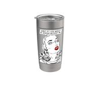 Admítelo La vida sería aburrida sin mí Funny Pop Art Girl Vaso térmico de acero inoxidable de doble pared