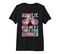 Admítelo, me echarás de Menos 6 a 7 Veces Esta Cita de Maestra de Verano Camiseta Premium