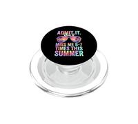 Admítelo, me echarás de Menos 6 a 7 Veces Esta Cita de Maestra de Verano PopSockets PopGrip para MagSafe