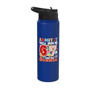 Admítelo, me echarás de menos 6 a 7 veces esta cita de maestra de verano Stainless Steel Insulated Water Bottle