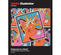 Adobe Illustrator Classroom in a Book